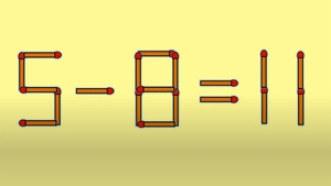 TEST IQ | 5-8=11 este incorect. Mutați un singur chibrit, pentru a corecta egalitatea