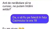 Bancul zilei. Ce se întâmplă când îți dai întâlnire pe internet