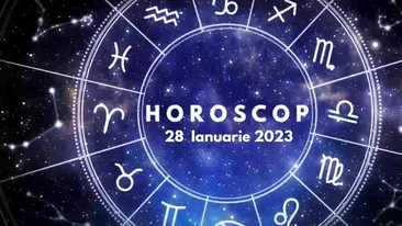 Horoscop 28 ianuarie 2023. Lista nativilor care își vor recăpăta echilibrul și vor avea parte de schimbări