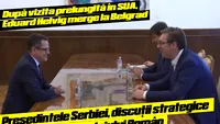 Președintele Serbiei, discuții strategice cu directorul Serviciului Român de Informații / VIDEO