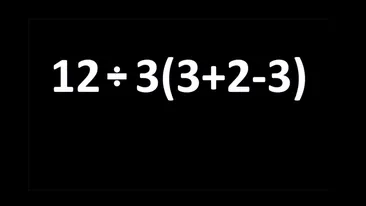 Test IQ | Calculați rapid 12:3(3+2-3). Geniile răspund corect în 3 secunde