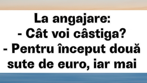 BANC | La angajare: „Cât voi câștiga?”