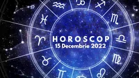 Horoscop 15 decembrie 2022. Cine sunt nativii avantajați în plan relațional