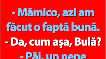 BANC | Fapta bună a lui Bulă