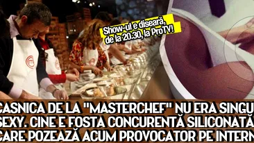 Casnica de la MasterChef nu era singura bomba sexy. Cine e fosta concurenta siliconata, care pozeaza acum provocator pe internet