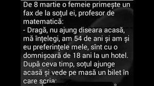 BANC | De 8 martie, o femeie primește un fax de la soțul ei, profesor de matematică
