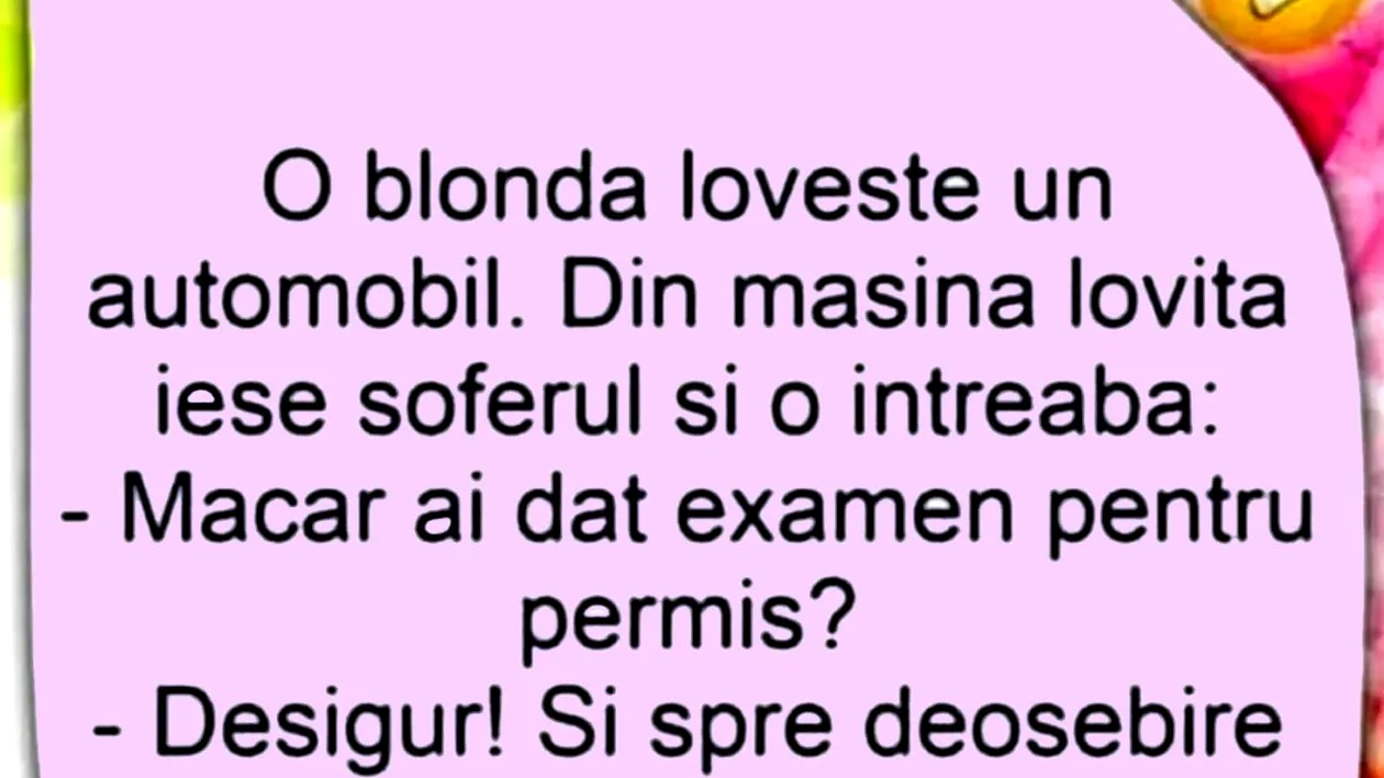 BANCUL ZILEI | Blonda și accidentul rutier