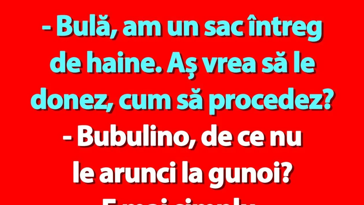 BANC | Bulă, Bubulina și sacul cu haine
