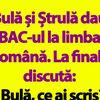 BANC | Bulă, Ștrulă și Bacalaureatul