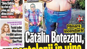 A aparut noul CANCAN de WEEKEND! Vezi imagini incendiare cu Catalin Botezatu cu pantaloni in vine in public!
