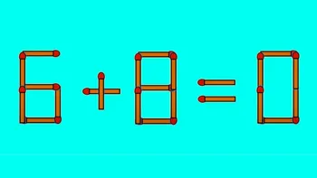 Test IQ cu chibrituri | Corectați 6 + 8 = 0, mutând un singur băț