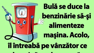BANC | Bulă și vânzătorul din benzinărie