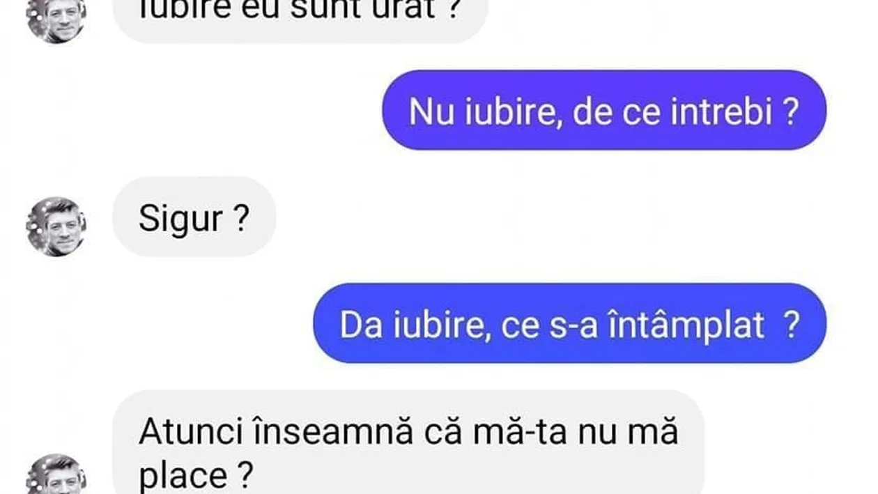 BANCUL ÎNCEPUTULUI DE SĂPTĂMÂNĂ | „Iubire, eu sunt urât?”