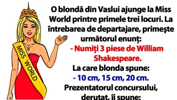 BANCUL ZILEI | O blondă din Vaslui ajunge la Miss World printre primele trei locuri