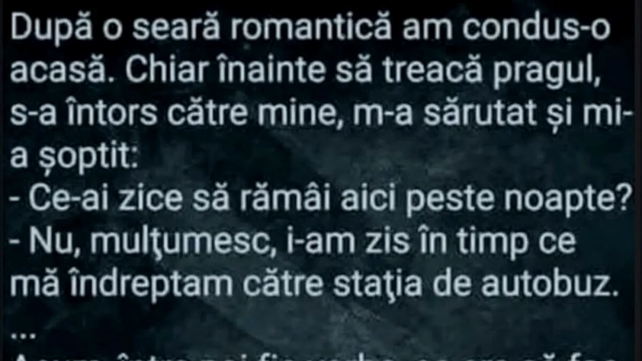 BANC | După o seară romantică, am condus-o acasă