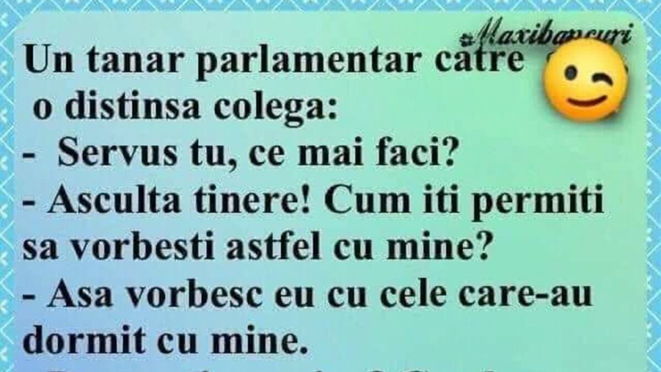BANCUL ZILEI | Tânărul parlamentar și distinsa colegă