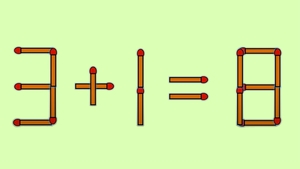 Test de inteligență | Mutați un singur chibrit, pentru a corecta 3 + 1 = 8