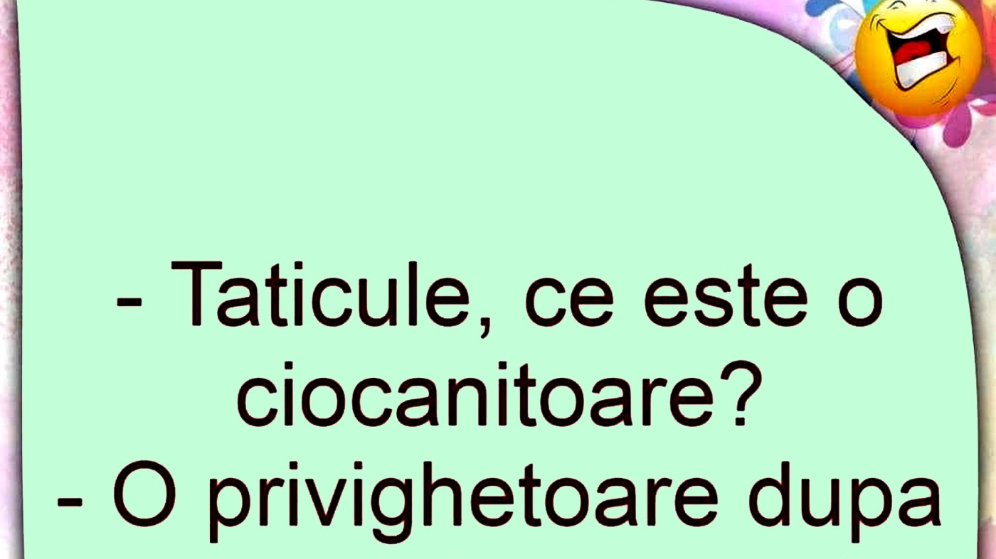 BANCUL ZILEI | "Tăticule, ce este o ciocănitoare?"