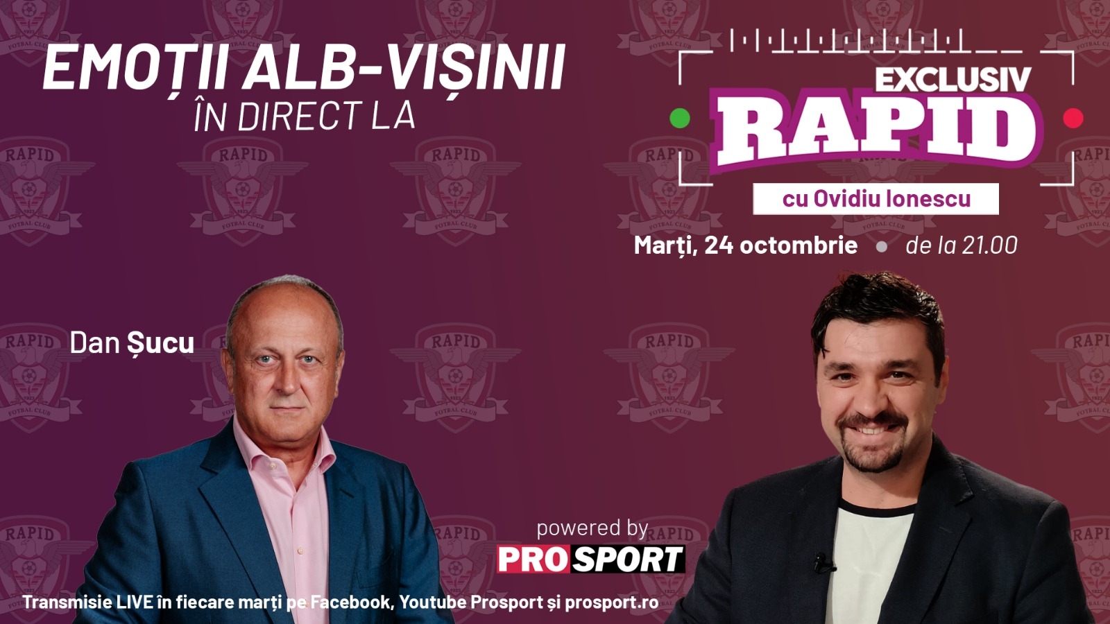 Dan Șucu vine la EXCLUSIV RAPID marți, 24 octombrie, ora 21.00