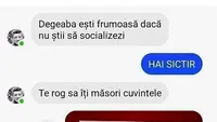 BANC | Degeaba ești frumoasă, dacă nu știi să socializezi