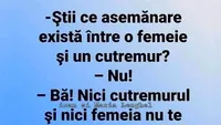 BANCUL ZILEI | Ce asemănare există între o femeie și un cutremur