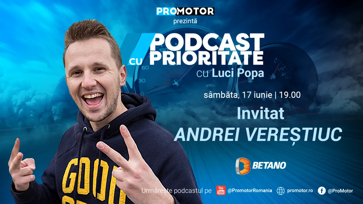 ”Podcast cu Prioritate” by ProMotor (ep. 10) apare sâmbătă, 17 iunie, ora 19:00. Invitat: Andrei Vereștiuc