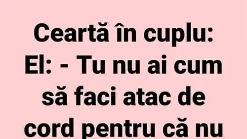 BANCUL ZILEI | Ceartă în cuplu