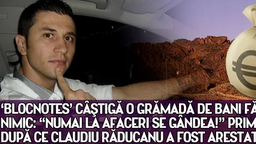 Claudiu Raducanu castiga o gramada de bani fara sa faca nimic: Numai la afaceri se gandea