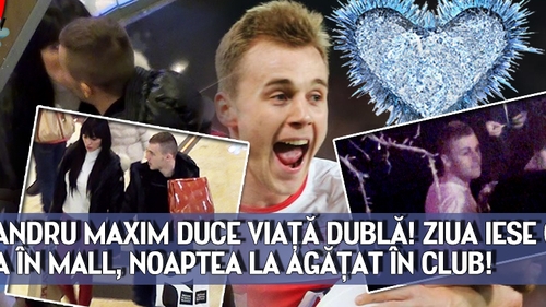 Alexandru Maxim duce viata dubla! Ziua iese cu iubita in mall, noaptea la agatat in club!