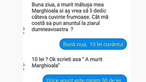 BANC | "Bună ziua, a murit mătușa Marghioala și aș vrea să îi dedic câteva cuvinte frumoase. Cât mă costă să pun anunțul în ziarul dumneavoastră?"
