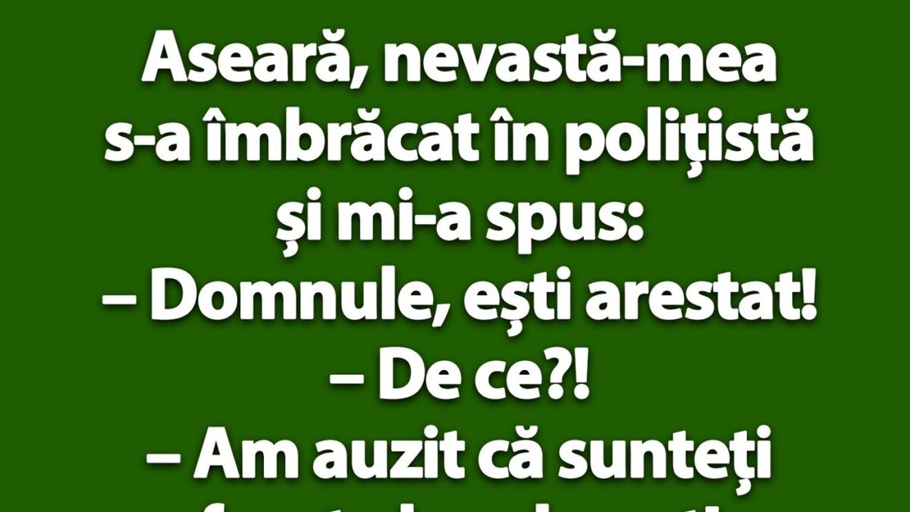 BANC | "Domnule, ești arestat!"