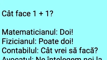 Bancul sfârșitului de săptămână | Cât face 1+1, de fapt?