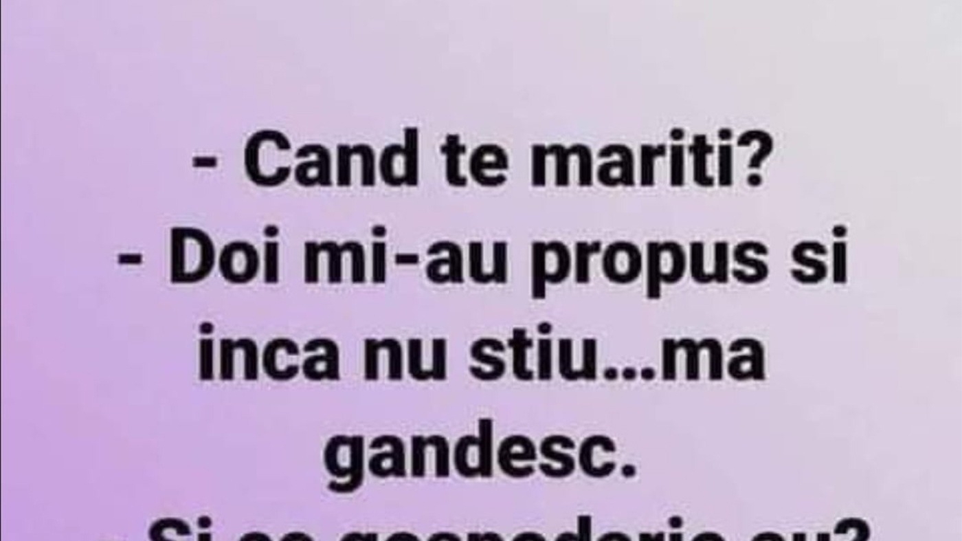 Bancul sfârșitului de săptămână | "Când te măriți?"