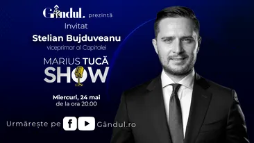Marius Tucă Show începe miercuri, 24 mai, de la ora 20.00, live pe gândul.ro. Invitat: Stelian Bujduveanu