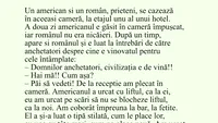 BANCUL ZILEI | Un român și un american se cazează în aceeași cameră, la etajul 1 al unui hotel