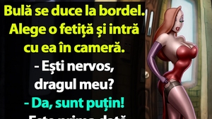 BANC | Bulă se duce la bordel. Alege o fetiță și intră cu ea în cameră