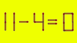 TEST IQ | 11 - 4 = 0 este greșit. Pentru a corecta egalitatea, mutați un singur chibrit