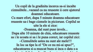 Bancul de weekend | Copilul, cizmulițele și doamna educatoare