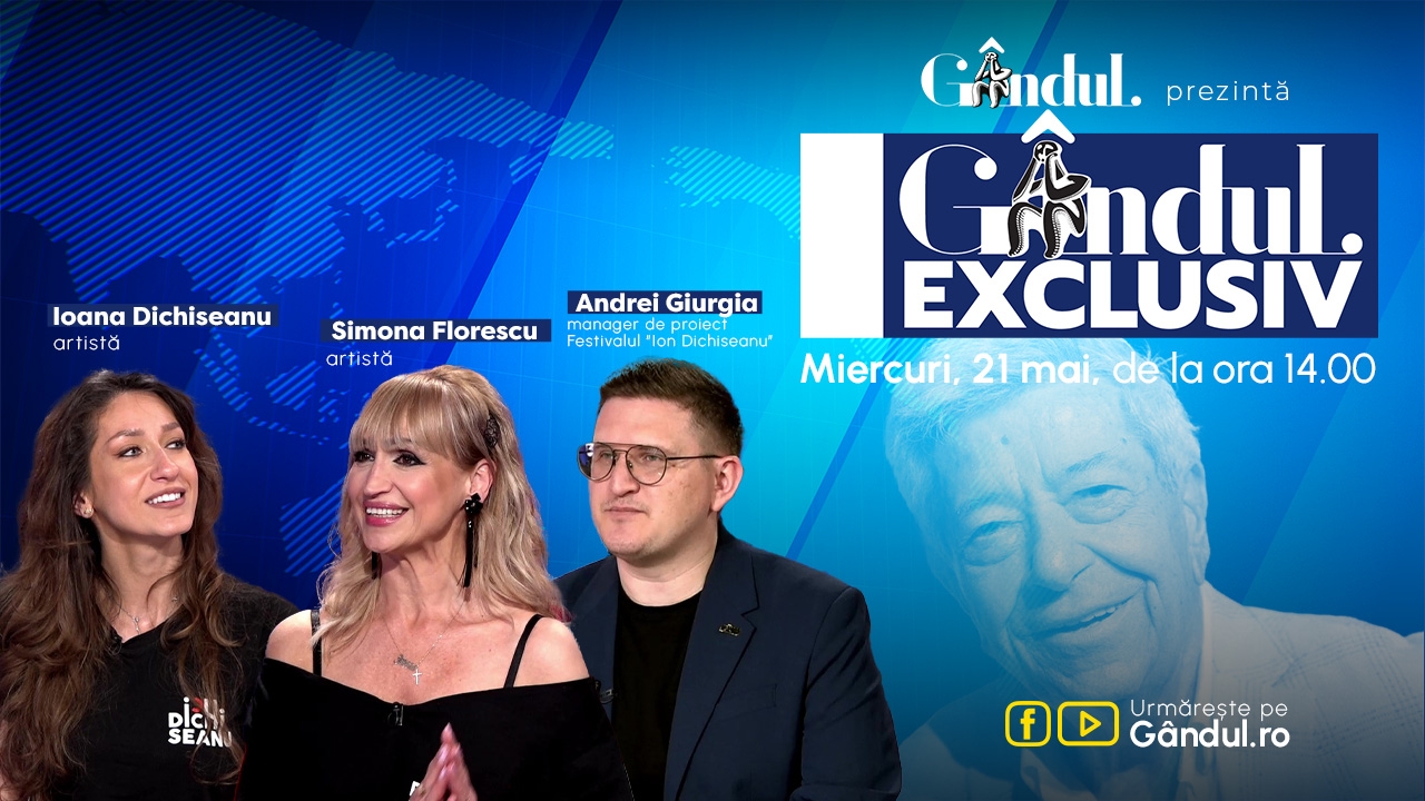 Gândul Exclusiv prezintă ”Raiul cultural” miercuri, 21 mai, de la ora 14.00, live pe Gândul. Invitați: Ioana Dichiseanu, Simona Florescu și Andrei Giurgia