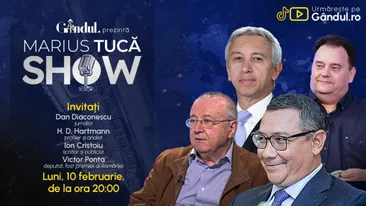 Marius Tucă Show începe luni, 10 februarie, de la ora 20.00, live pe Gândul. Invitați: Dan Diaconescu, HD Hartmann, Ion Cristoiu, Victor Ponta