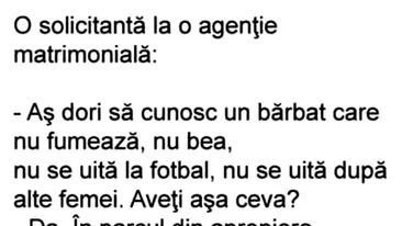 BANC | O solicitantă, la o agenție matrimonială