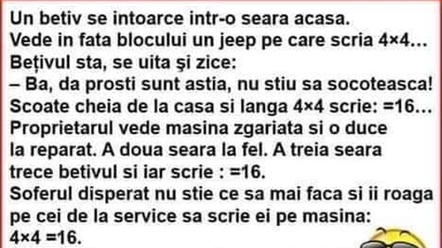 BANC | Un bețiv se întoarce seara acasă. Vede în fața blocului un jeep