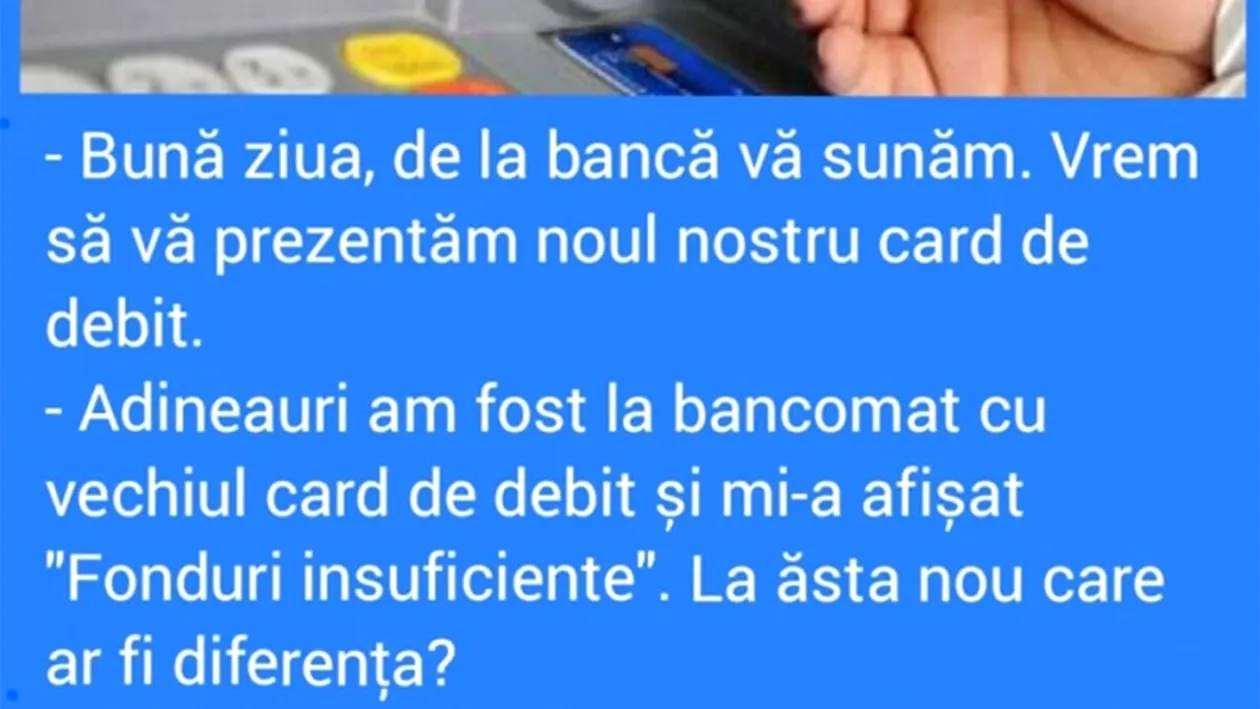 Bancul începutului de săptămână | Nou card bancar de debit