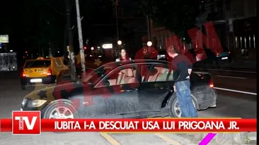 Iubita i-a descuiat usa lui Prigoana Jr.