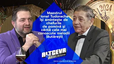 Maestrul Ionel Tudorache dezvăluie care este top 3 melodii lăutărești cerute de români | Altceva cu Adrian Artene