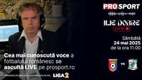 Ilie Dobre comentează LIVE pe ProSport.ro meciul Chindia Târgoviște - C.S.C. Dumbrăvița, sâmbătă, 24 mai 2025, de la ora 11.00