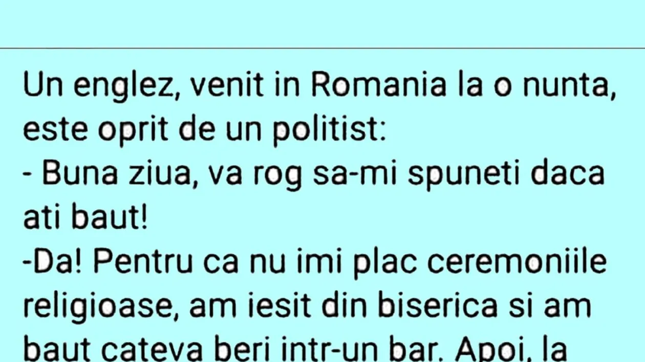 BANC | Englezul și polițistul român