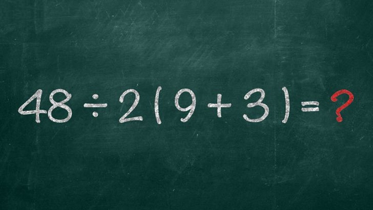 Test IQ pentru matematicieni | Calculați 48:2(9+3)