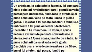 BANCUL ZILEI | Un ardelean își cumpără niște ochelari revoluționari din Japonia