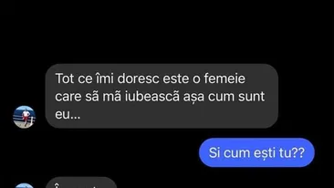 BANCUL ZILEI | Vreau o femeie să mă iubească așa cum sunt eu